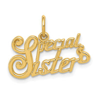 Load image into Gallery viewer, 14k SPECIAL SISTER Charm
