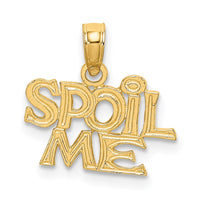 Load image into Gallery viewer, 14K SPOIL ME Charm
