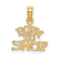 Load image into Gallery viewer, 14K BORN TO SHOP Charm
