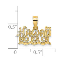 Load image into Gallery viewer, 14k HAWAII NO KA OI Charm
