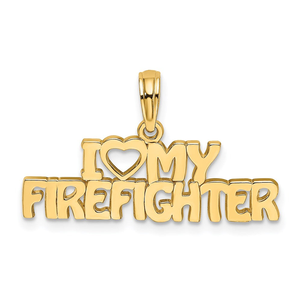 14k I LOVE MY FIREFIGHTER Charm