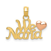 Load image into Gallery viewer, 14k Two-Tone WE LOVE NANA Charm
